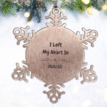 I Left My Heart In Maine Gifts, Meaningful Maine State for Friends, Men, Women. Snowflake Ornament for Maine People