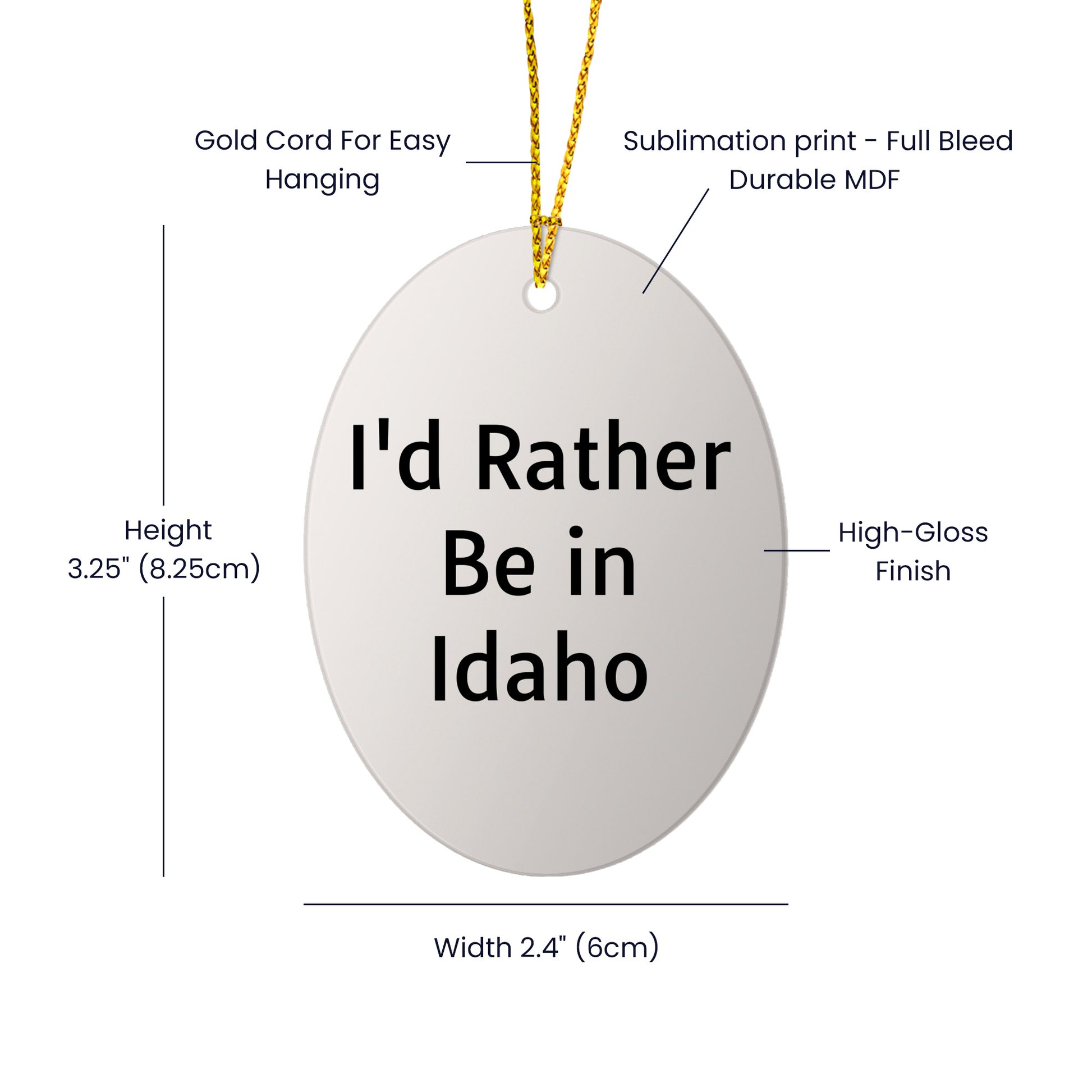 Idaho Gifts from Friends - 'I'd Rather Be In Idaho' Oval Ornament, Christmas Unique Gifts for Idaho Lovers