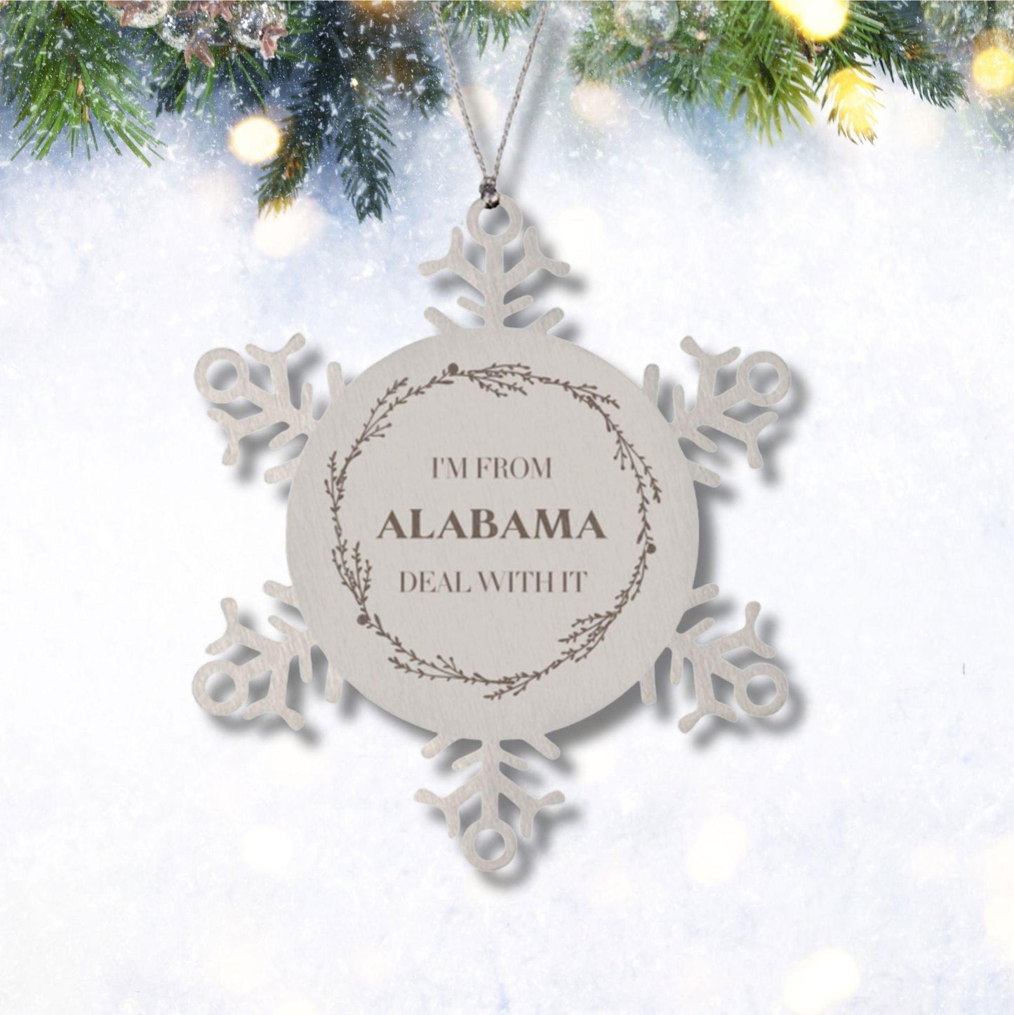 I'm from Alabama, Deal with it, Proud Alabama State Snowflake Ornament