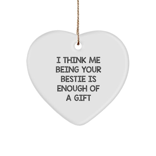 Inspirational Bestie Heart Ornament Gifts for Women to Show Appreciation | Unique Christmas Unique Gifts from Me to My Bestie Friend