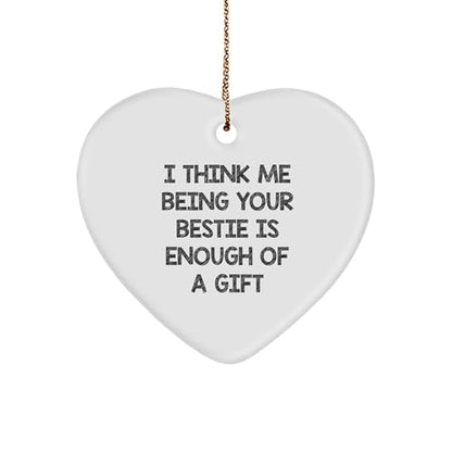Inspirational Bestie Heart Ornament Gifts for Women to Show Appreciation | Unique Christmas Unique Gifts from Me to My Bestie Friend