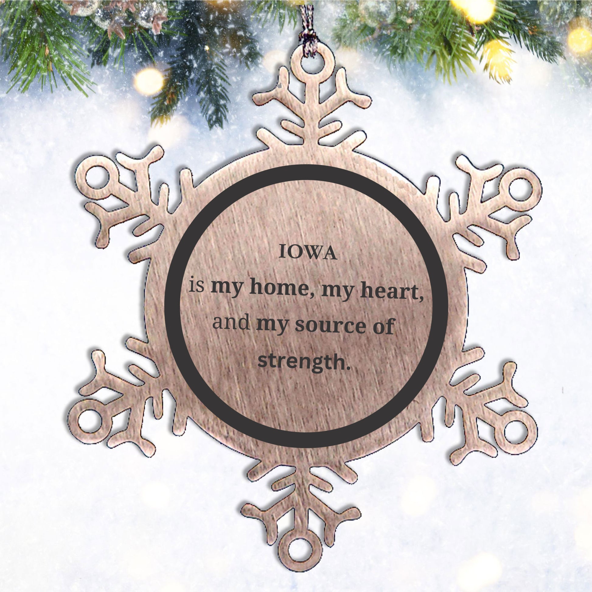 Iowa is my home Gifts, Lovely Iowa Birthday Christmas Snowflake Ornament For People from Iowa, Men, Women, Friends