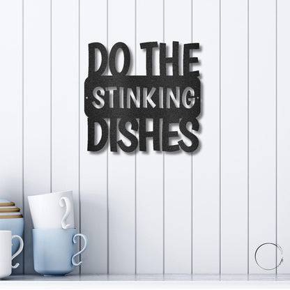 Do the Dishes Quote Indoor Outdoor Steel Wall Sign - Mallard Moon Gift Shop