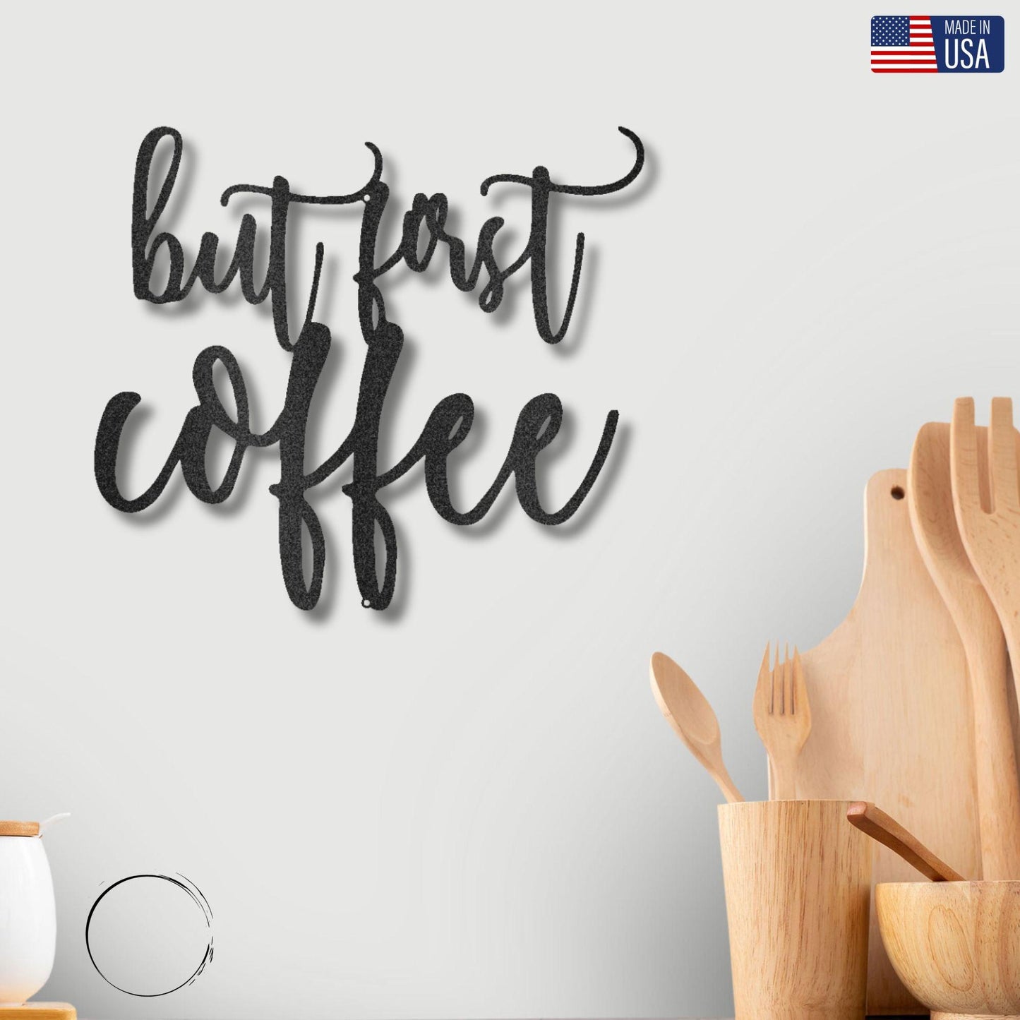 But First Coffee Quote Indoor Outdoor Steel Wall Sign Metal Art - Mallard Moon Gift Shop