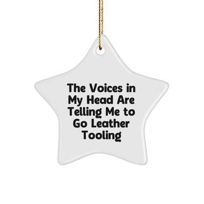 Leather Tooling Star Ornament, Funny Quote Gifts from Friends, Perfect Christmas Unique Gifts for Leather Tooling Enthusiasts