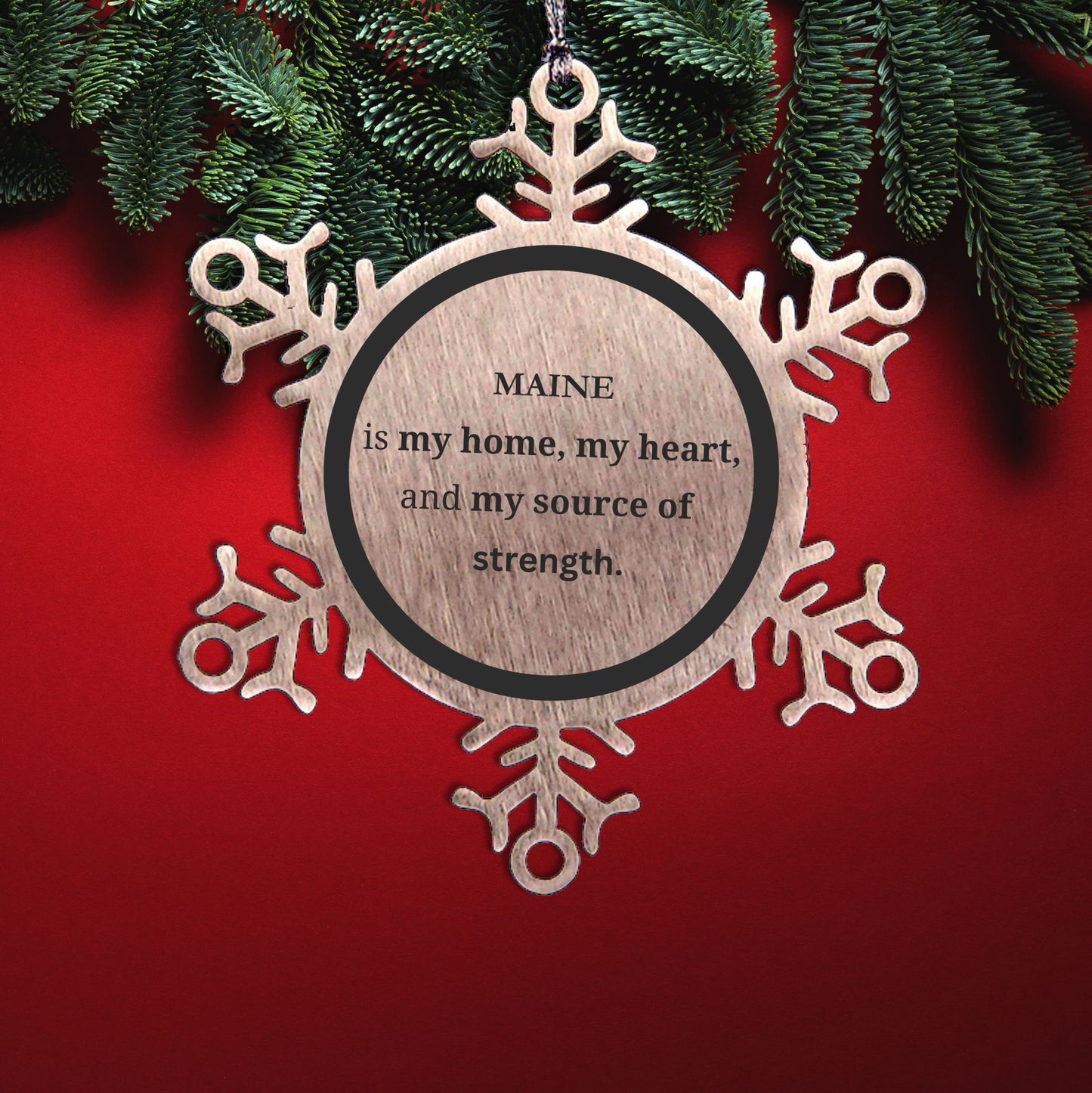 Maine is my home Birthday Christmas Snowflake Ornament