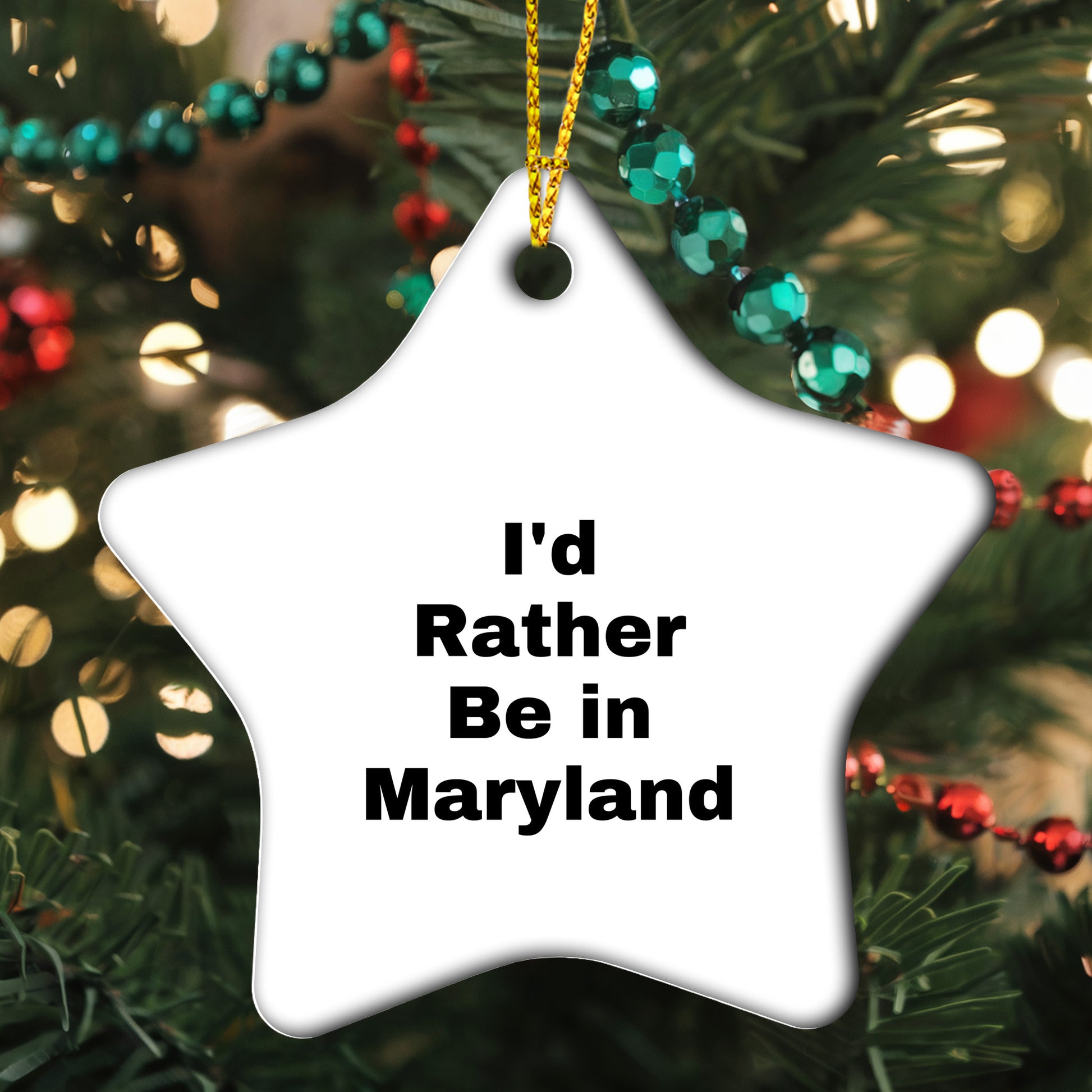 Maryland Star Ornament Gifts from I'd Rather Be In Maryland, Funny Christmas Decorations for Friends, Family, and Coworkers