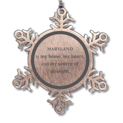 Maryland is my home Gifts, Lovely Maryland Birthday Christmas Snowflake Ornament For People from Maryland, Men, Women, Friends