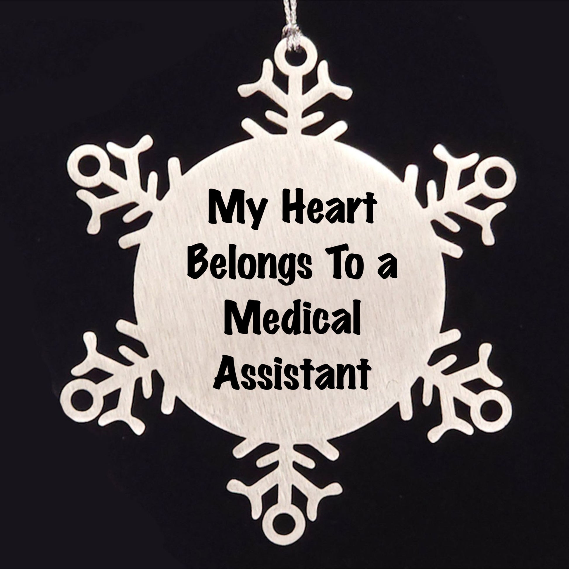 Medical Assistant Gifts from Friends and Family - Snowflake Ornament with a Heart to a Medical Assistant, 'My Heart Belongs To A Medical Assistant', Unique Christmas Unique Gifts