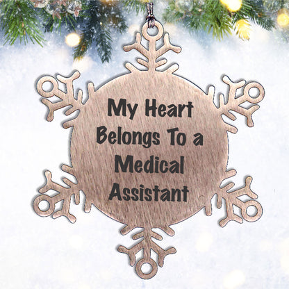 Medical Assistant Gifts from Friends and Family - Snowflake Ornament with a Heart to a Medical Assistant, 'My Heart Belongs To A Medical Assistant', Unique Christmas Unique Gifts