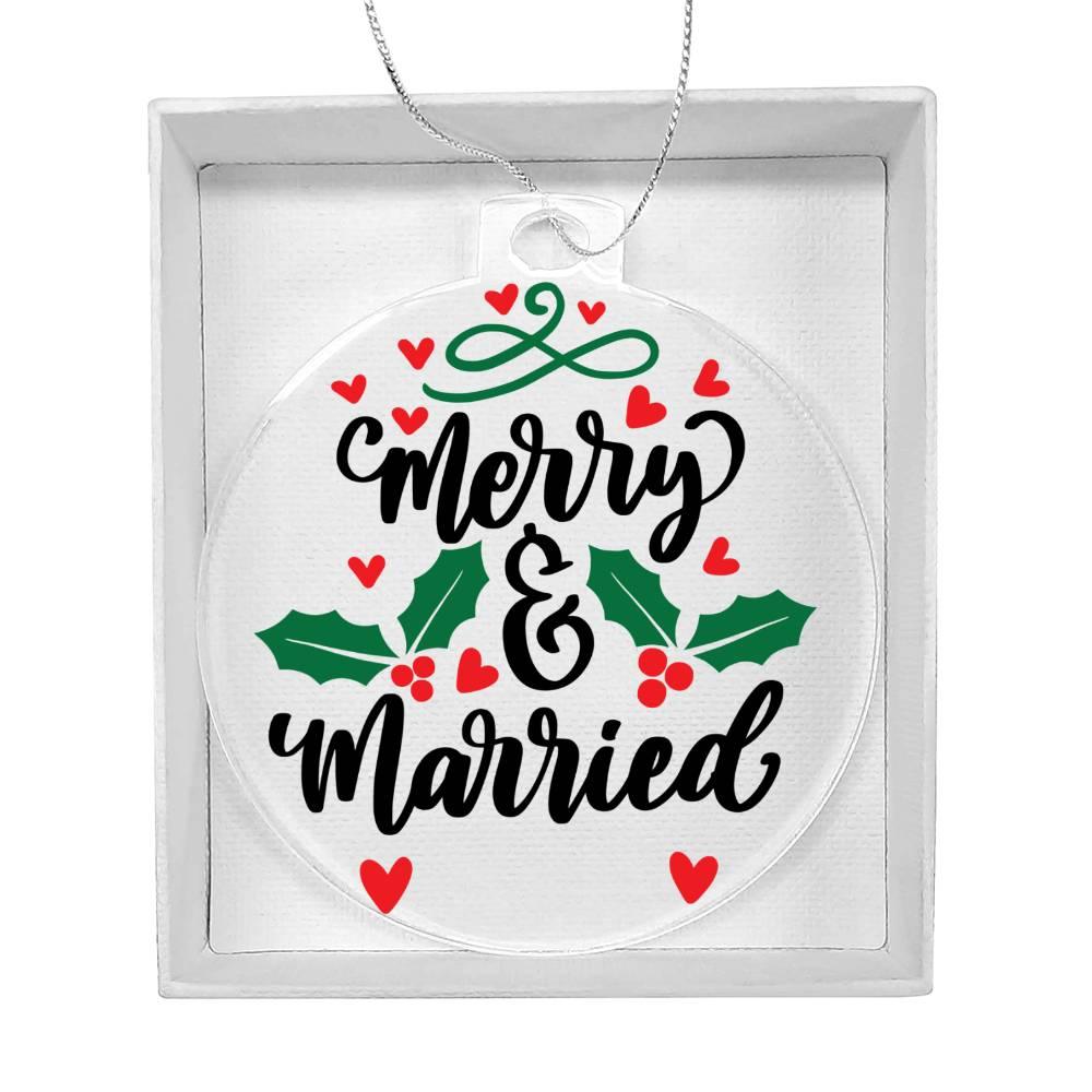Merry and Married Acrylic Keepsake Ornament