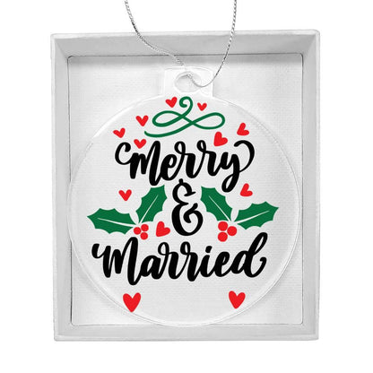 Merry and Married Acrylic Keepsake Ornament