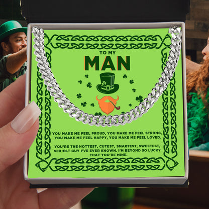 To My Man - St. Patrick's Day Gift - Cuban Link Chain Necklace - Mallard Moon Gift Shop