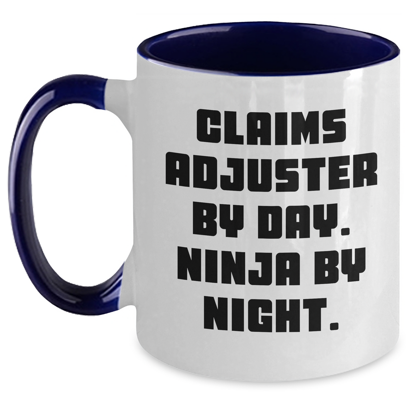 Funny Claims Adjuster Gifts for Mother's Day, Two Tone Coffee Mug - 'Claims Adjuster By Day. Ninja By Night.' - Main