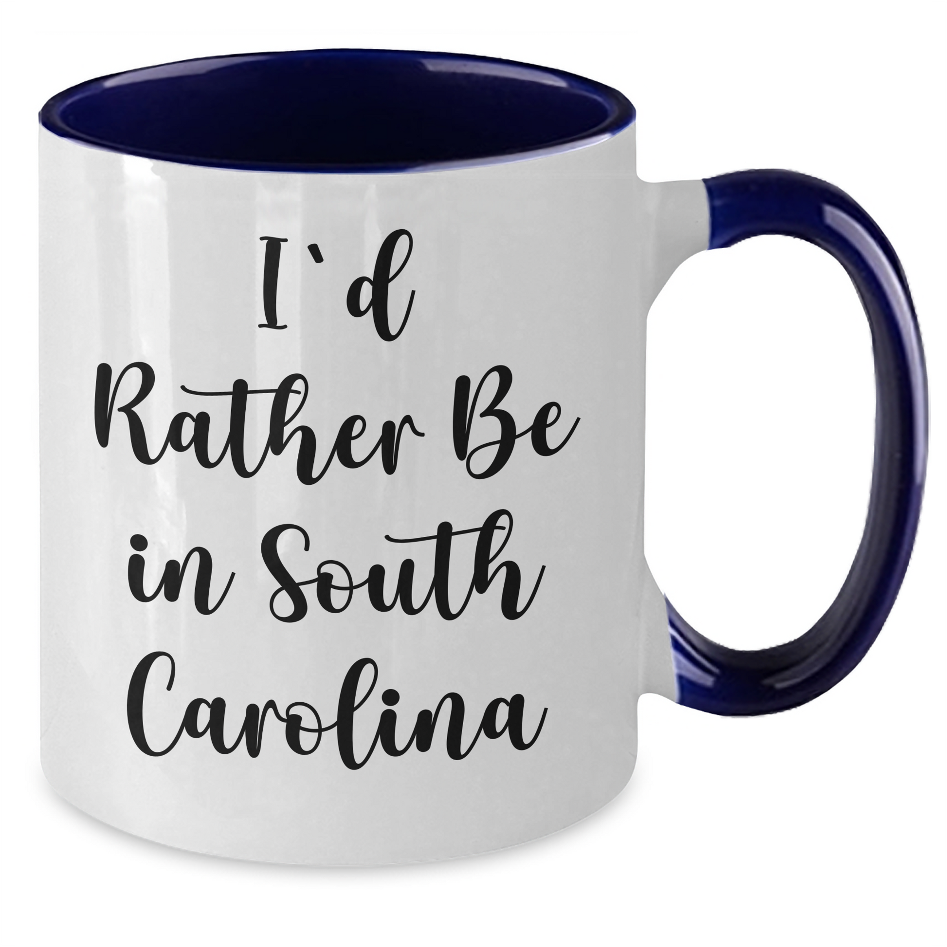 I'd Rather Be In South Carolina, Gifts from Men, Two Tone Coffee Mug for South Carolina Lovers, Father's Day Unique Gifts - Additional