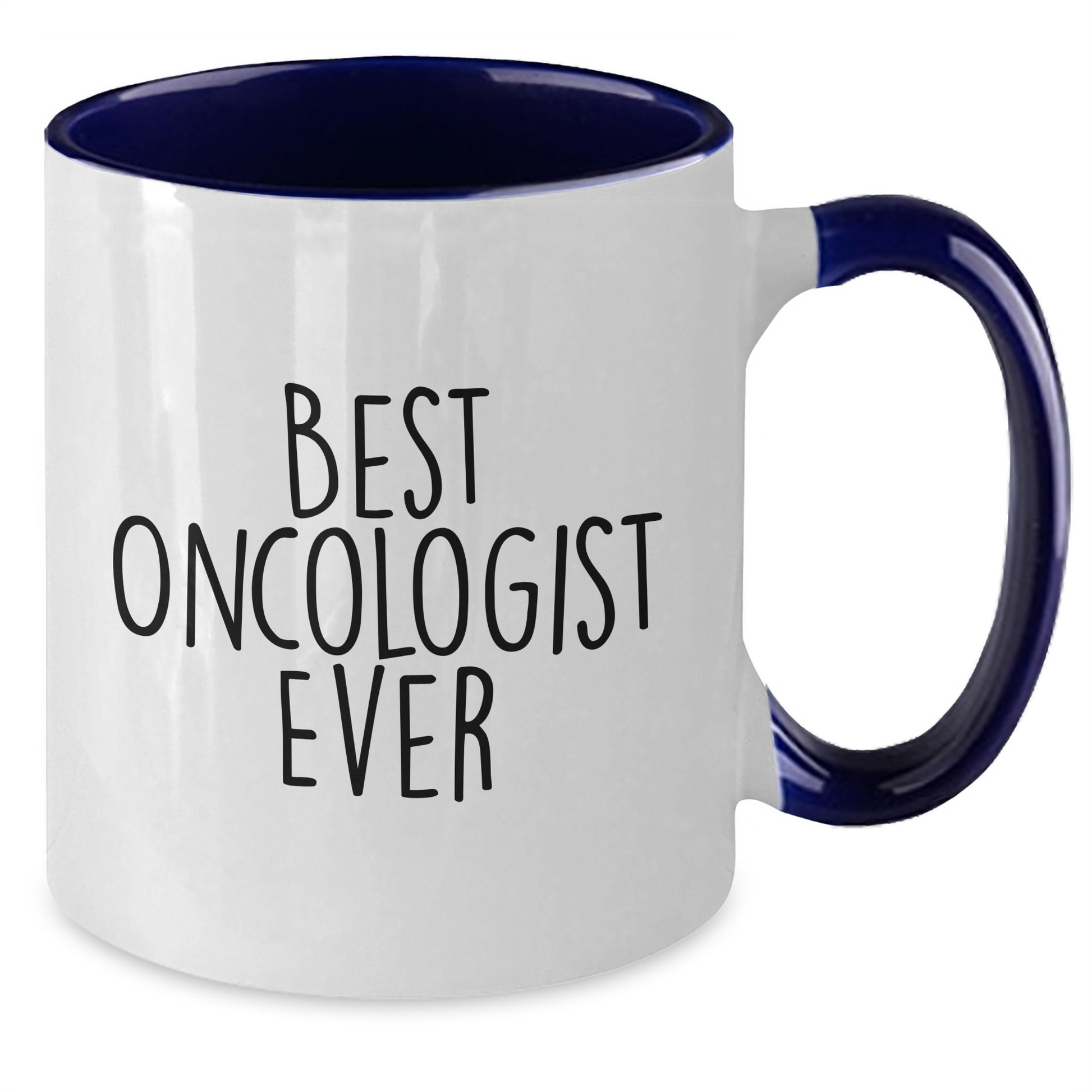 Funny Oncologist Gifts from Men to Oncologists, Best Oncologist Ever, Mother's Day Unique Gifts, Two Tone Coffee Mug - Additional