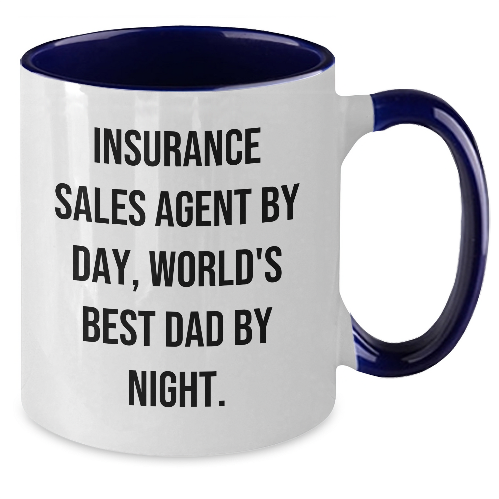 Insurance Sales Agent Funny Mug Gifts from Men Friends Family, Two Tone Coffee Mug for Insurance Sales Agent By Day, World's Best Dad By Night. - Additional