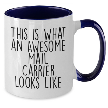 Funny Mail Carrier Gifts from Men - This Is What An Awesome Mail Carrier Looks Like Two Tone Coffee Mug for Father's Day - Additional