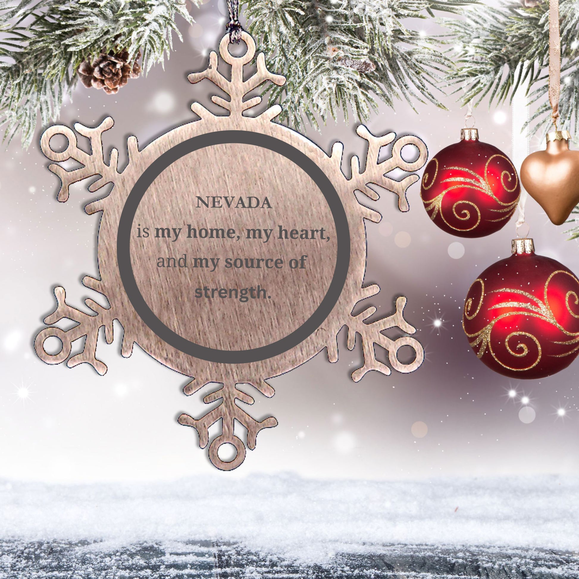Nevada is my home Snowflake Steel Ornament Birthday Christmas Gifts