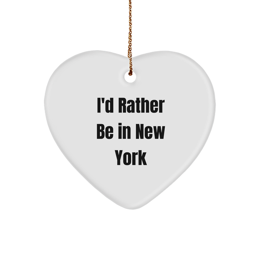 New York Heart Ornament, 'I'd Rather Be In New York', White Heart Shaped Christmas Gifts