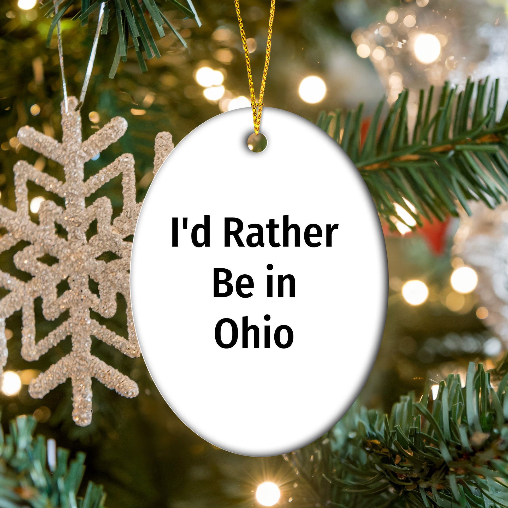 Ohio Lovers Gifts from Friends - I'd Rather Be In Ohio Oval Ornament Christmas Gifts