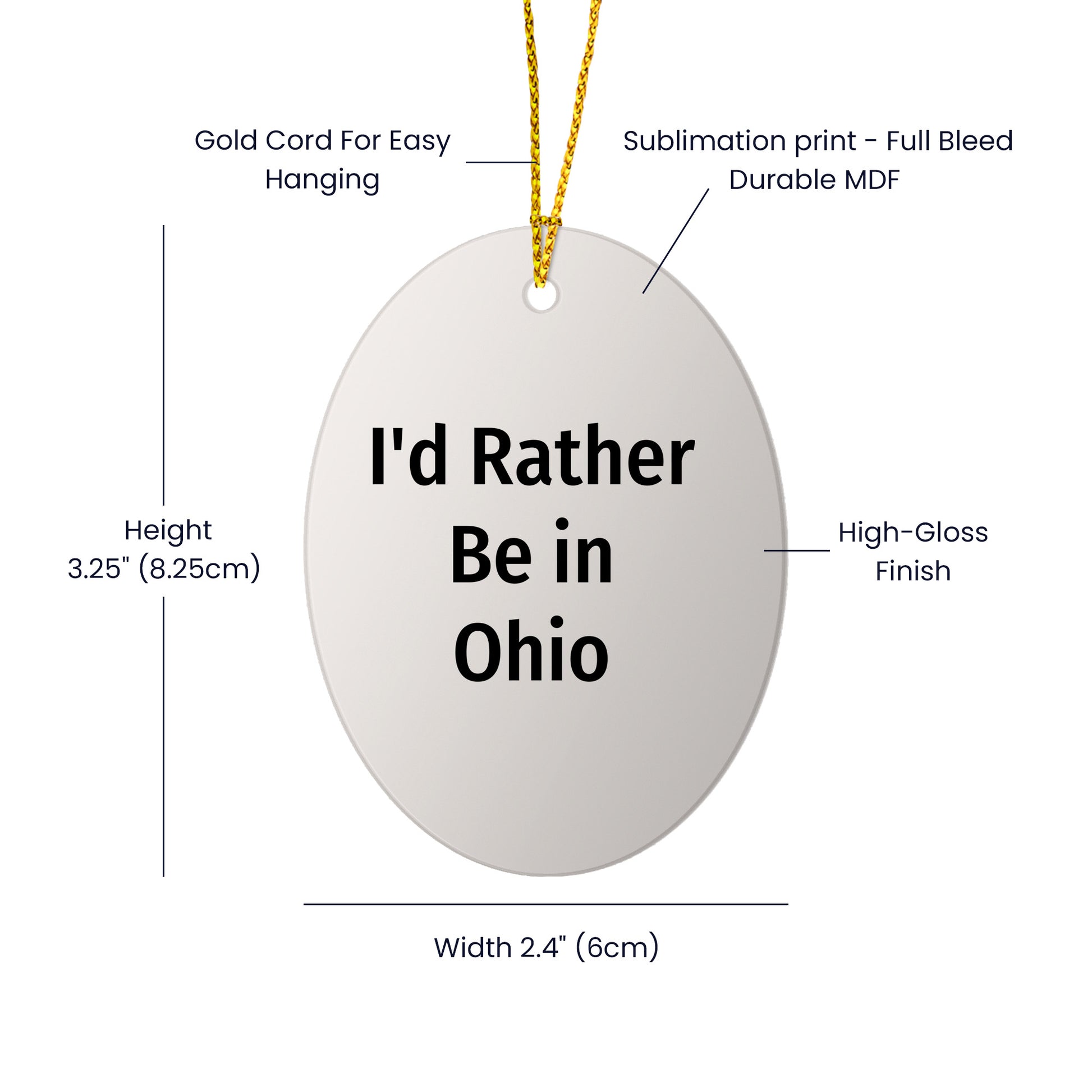 Ohio Lovers Gifts from Friends - I'd Rather Be In Ohio Oval Ornament Christmas Gifts
