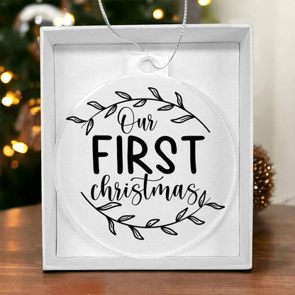 Our First Christmas Acrylic Keepsake Ornament