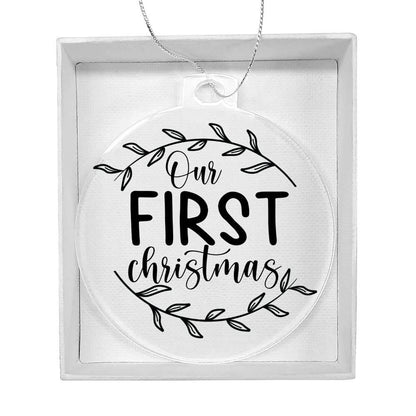 Our First Christmas Acrylic Keepsake Ornament