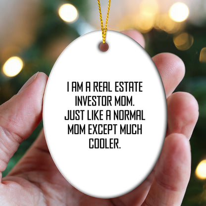 Real Estate Investor Gifts from Friends - Oval Ornament with Funny Quote - Christmas Unique Presents for Real Estate Investor Mom - Mallard Moon
