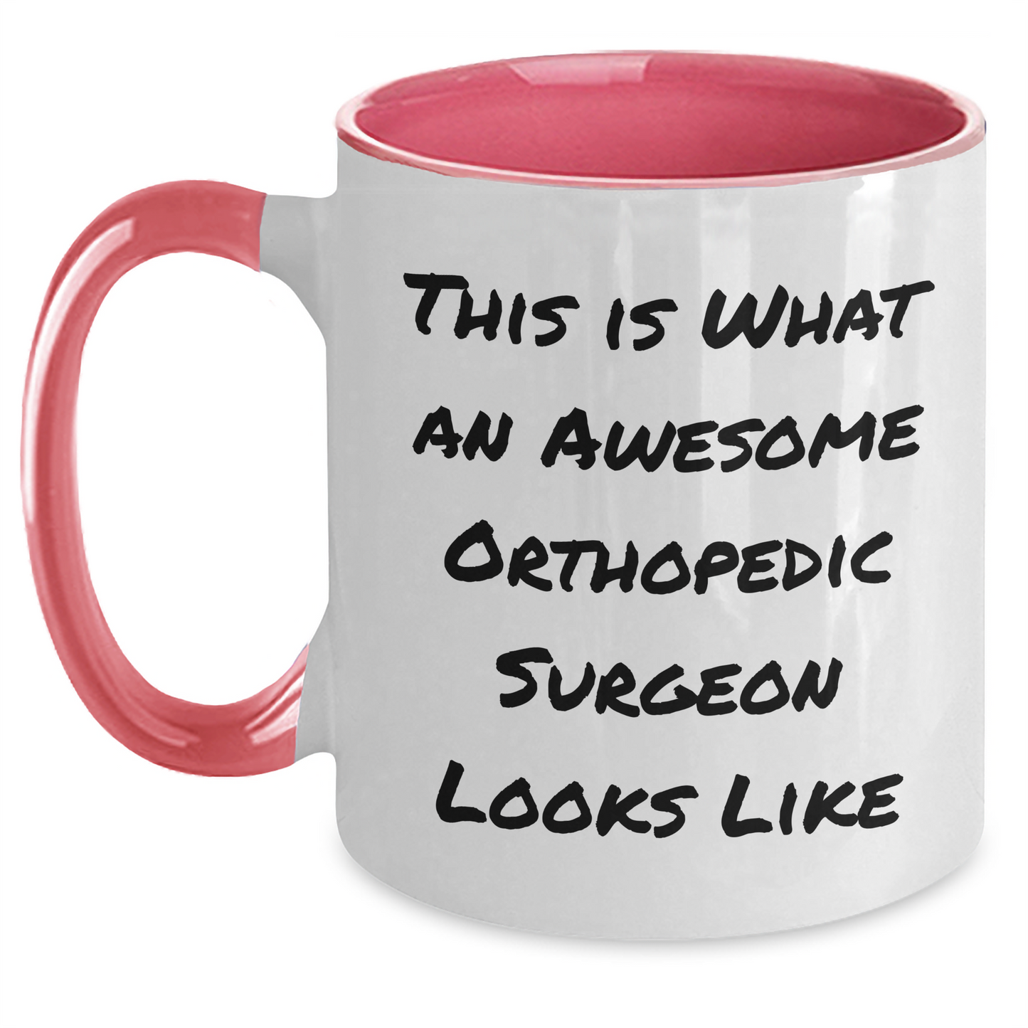 Funny Orthopedic Surgeon Gifts - This Is What An Awesome Orthopedic Surgeon Looks Like, Two Tone Coffee Mug for Father's Day from Men - Main