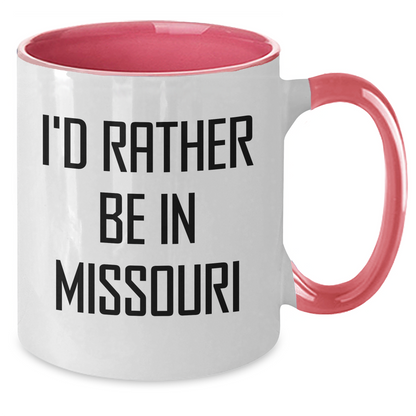 Funny Missouri Gifts from Friends and Family, I'd Rather Be In Missouri Two Tone Coffee Mug for Father's Day - Additional