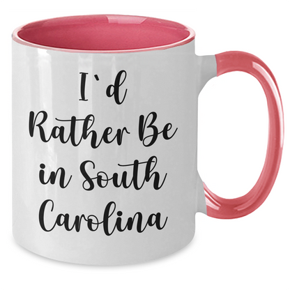 I'd Rather Be In South Carolina, Gifts from Men, Two Tone Coffee Mug for South Carolina Lovers, Father's Day Unique Gifts - Additional