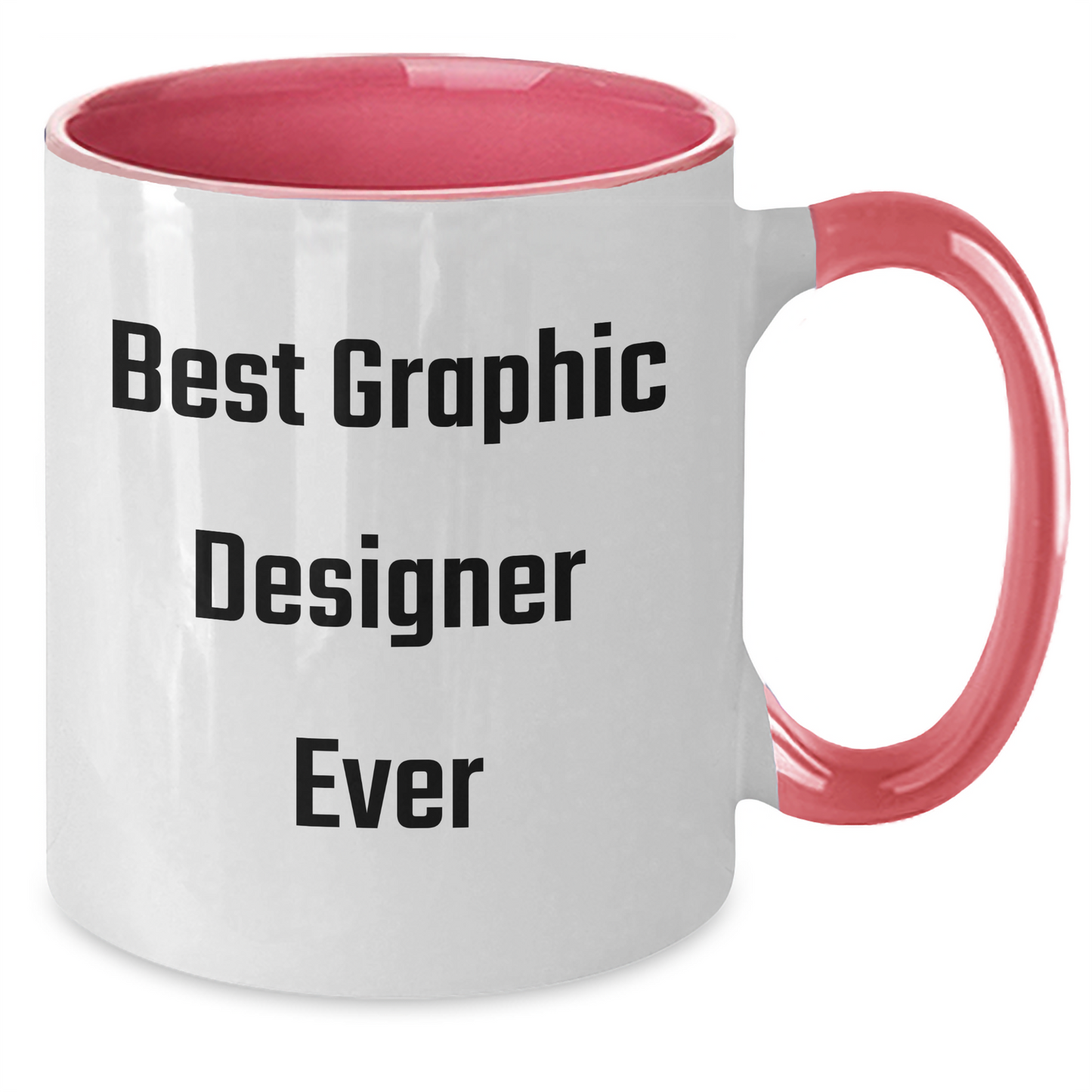 Funny Graphic Designer Gifts, Best Ever Quote, Two Tone Coffee Mug for Men, Women, Friends, Coworkers, Family Graduation - Additional