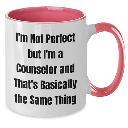 Counselor Quotes Funny Two Tone Coffee Mug Gifts from Men to Counselors on Mother's Day, Unique Counselor Gift - Additional
