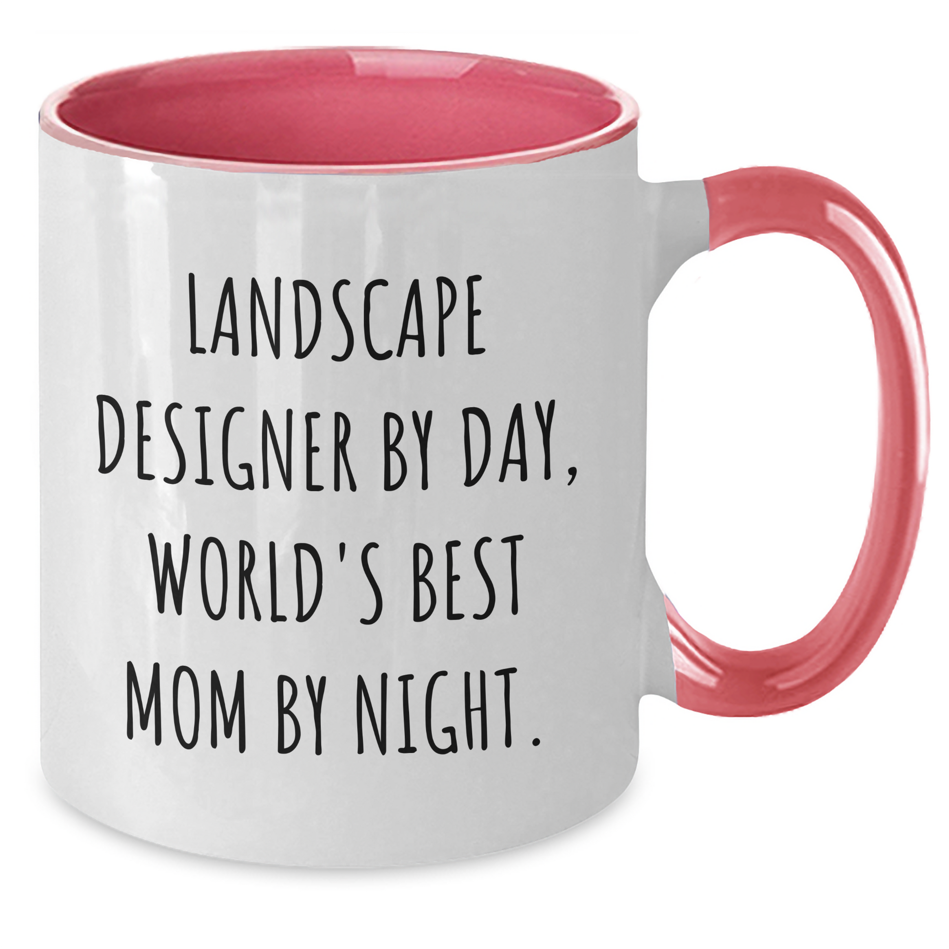 Landscape Designer Gifts - Funny Two Tone Coffee Mug, 'Landscape Designer By Day, World's Best Mom By Night.' - Gifts from Mom for Landscape Designer Dad on Father's Day - Additional
