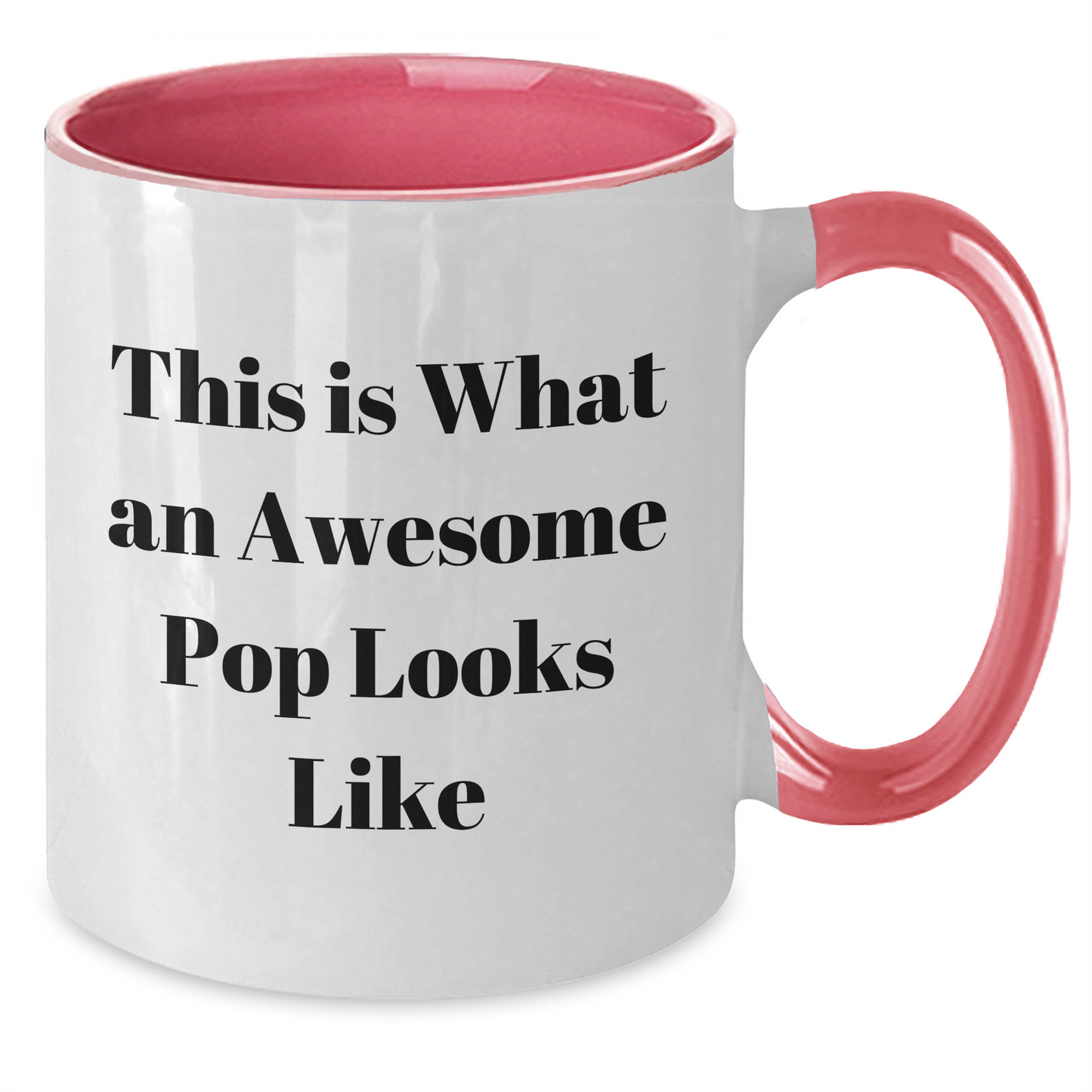 Funny Pop Gifts from Friends and Family - Two Tone Coffee Mug for Pop on Father's Day - Additional