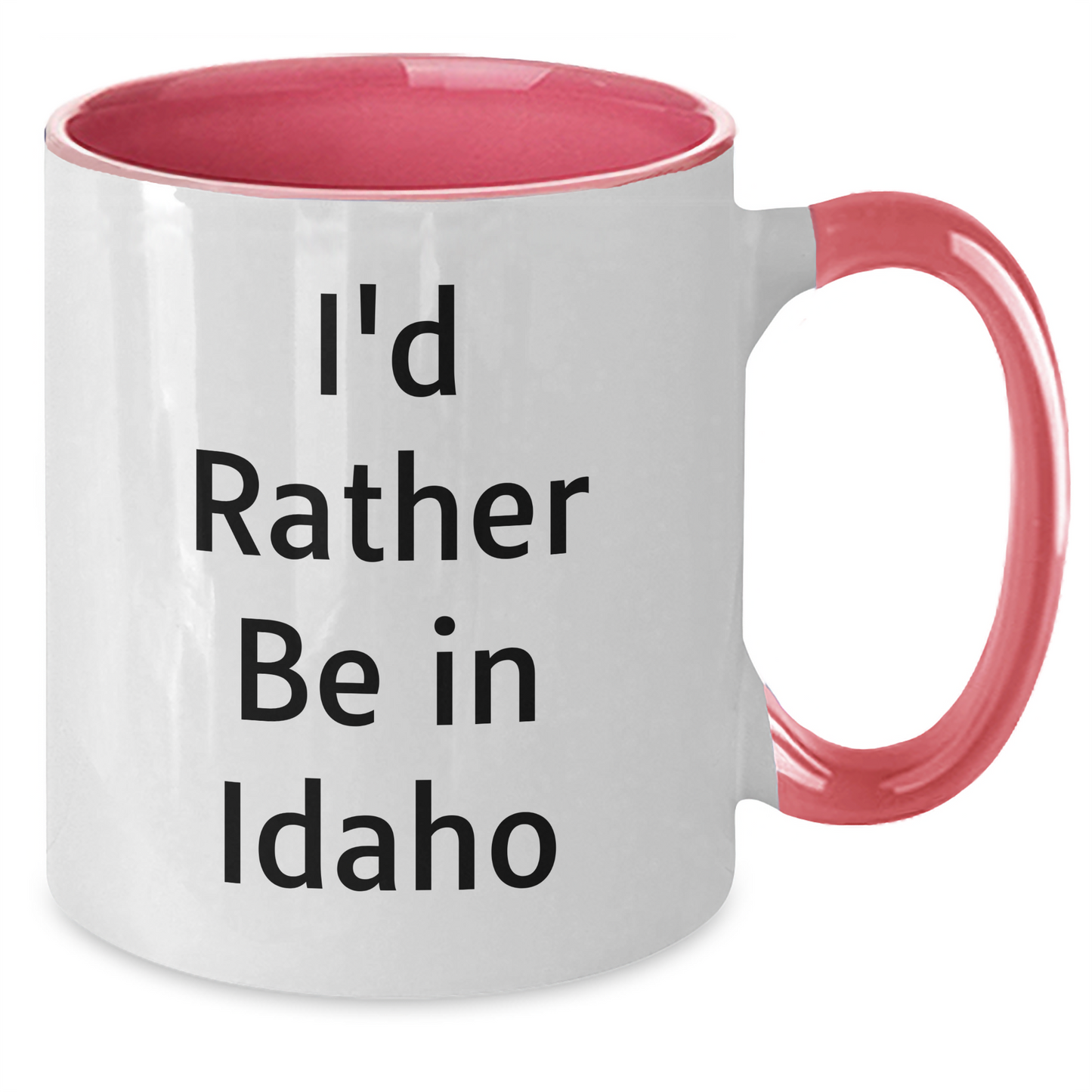 Funny Idaho Gifts - 'I'd Rather Be In Idaho' Two Tone Coffee Mug for Men, Women, or Friends, Unique Father's Day Unique Gift - Additional
