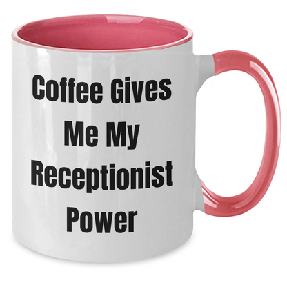 Funny Coffee Mugs for Receptionist Gifts from Friends, Coworkers, or Family, Graduation Unique Gifts to Her, 'Coffee Gives Me My Receptionist Power' Quote, Two Tone Coffee Mug - Additional