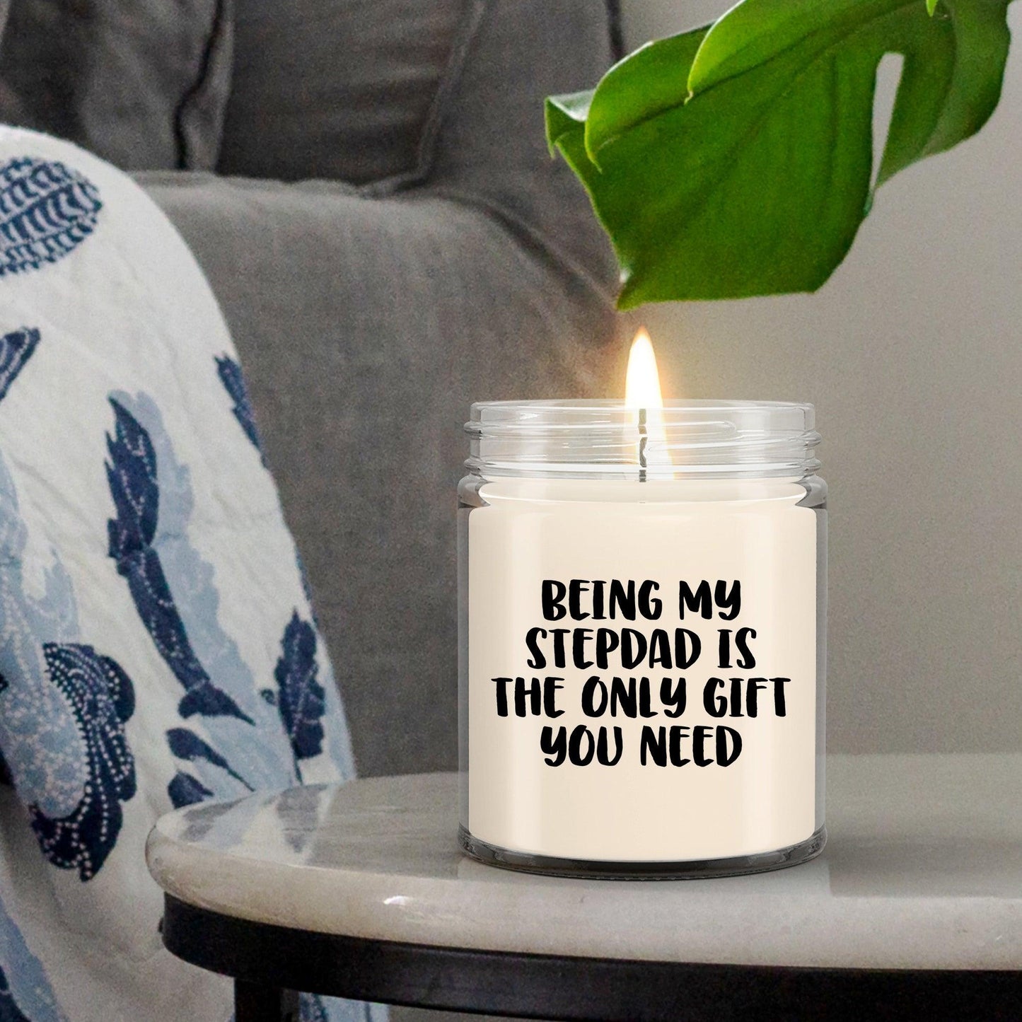 Stepdad Gift Ideas Being My Stepdad is The Only Gift You Need Scented Soy Candle - Mallard Moon Gift Shop