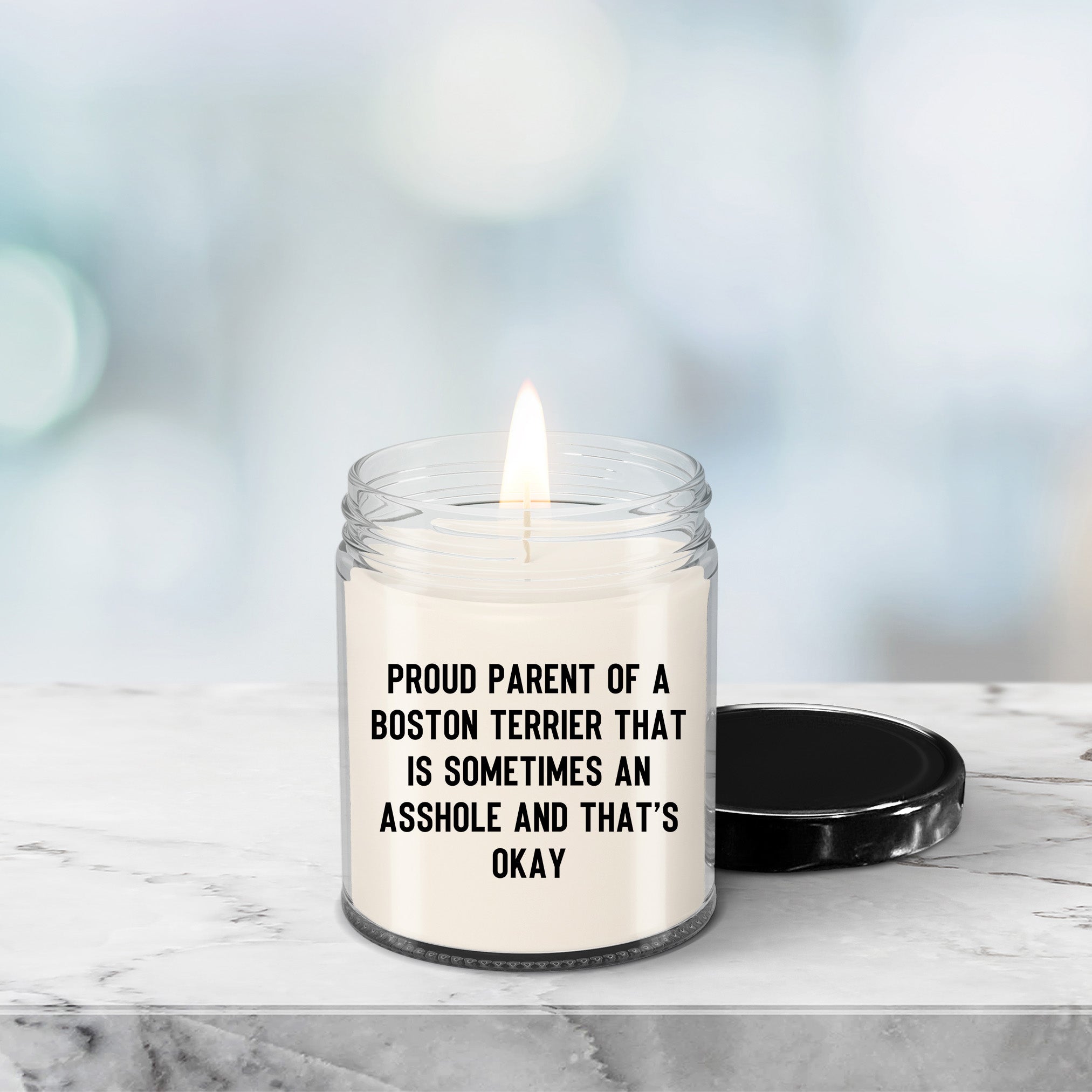 Funny Boston Terrier Candle – “Proud Parent of a Boston Terrier That Is Sometimes an A**hole and That’s Okay” – Sarcastic Dog Lover Gift for Pet Moms & Dads – 100% Soy Wax, 9 oz - Mallard Moon Gift Shop