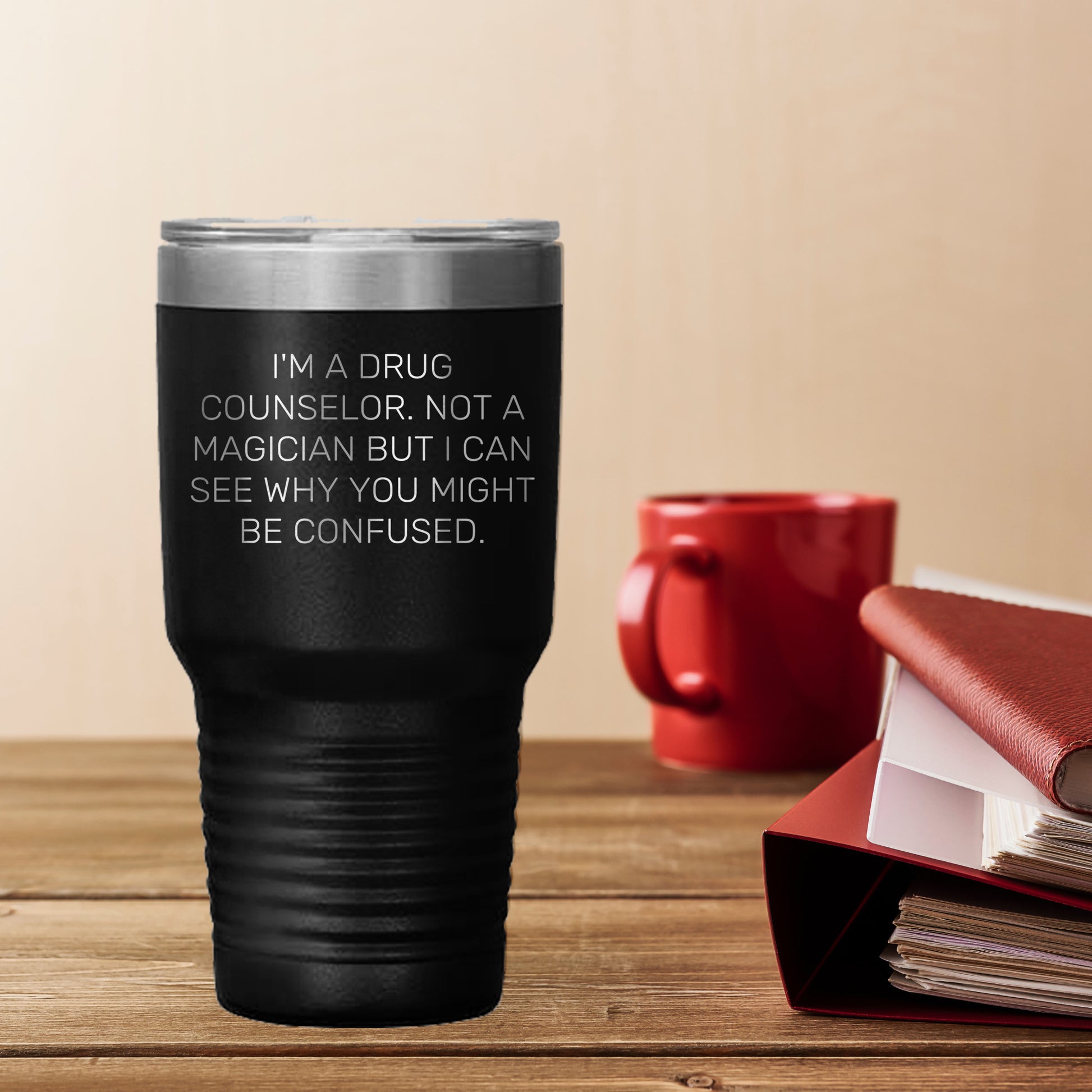 Drug Counselor Gifts from Friends, Funny Tumbler for Her, Inspirational Quote, Keeps Drinks Hot or Cold, Gift for Drug Counselor Graduation, Unique Gifts for Her, Stainless Steel, Powder Coating - Mallard Moon Gift Shop