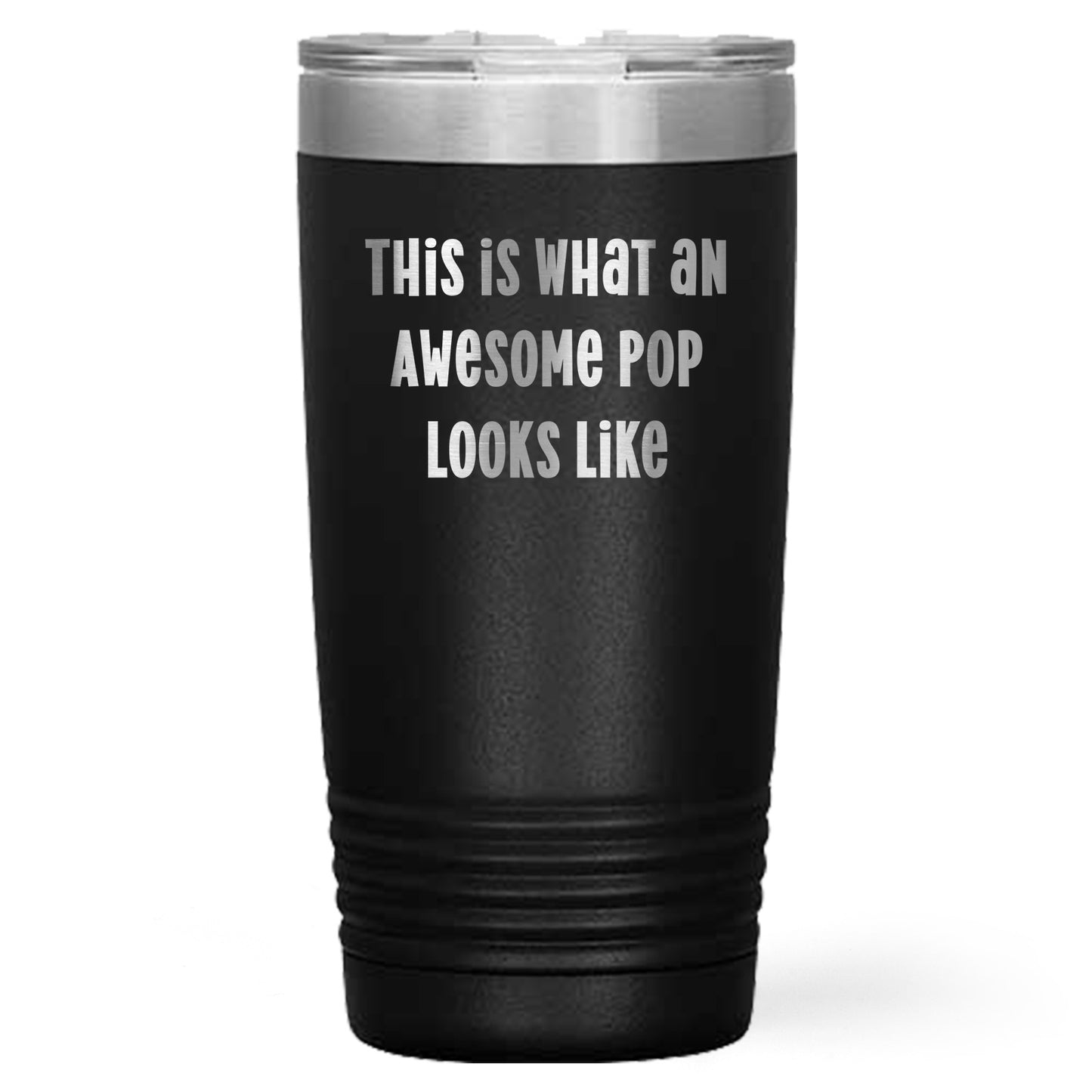 Funny Pop Tumblers for Men Gifts from Family - This Is What An Awesome Pop Looks Like - Mallard Moon Gift Shop