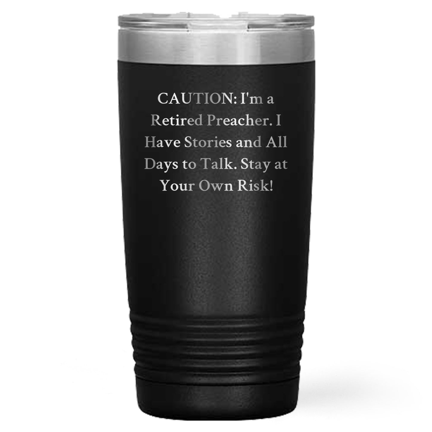 Funny Preacher Gifts from Men, Unique Mother's Day Presents for Her, 'Caution: I'm A Retired Preacher' Tumbler, 20oz or 30oz Capacity, Stainless Steel/Powder Coating - Mallard Moon Gift Shop
