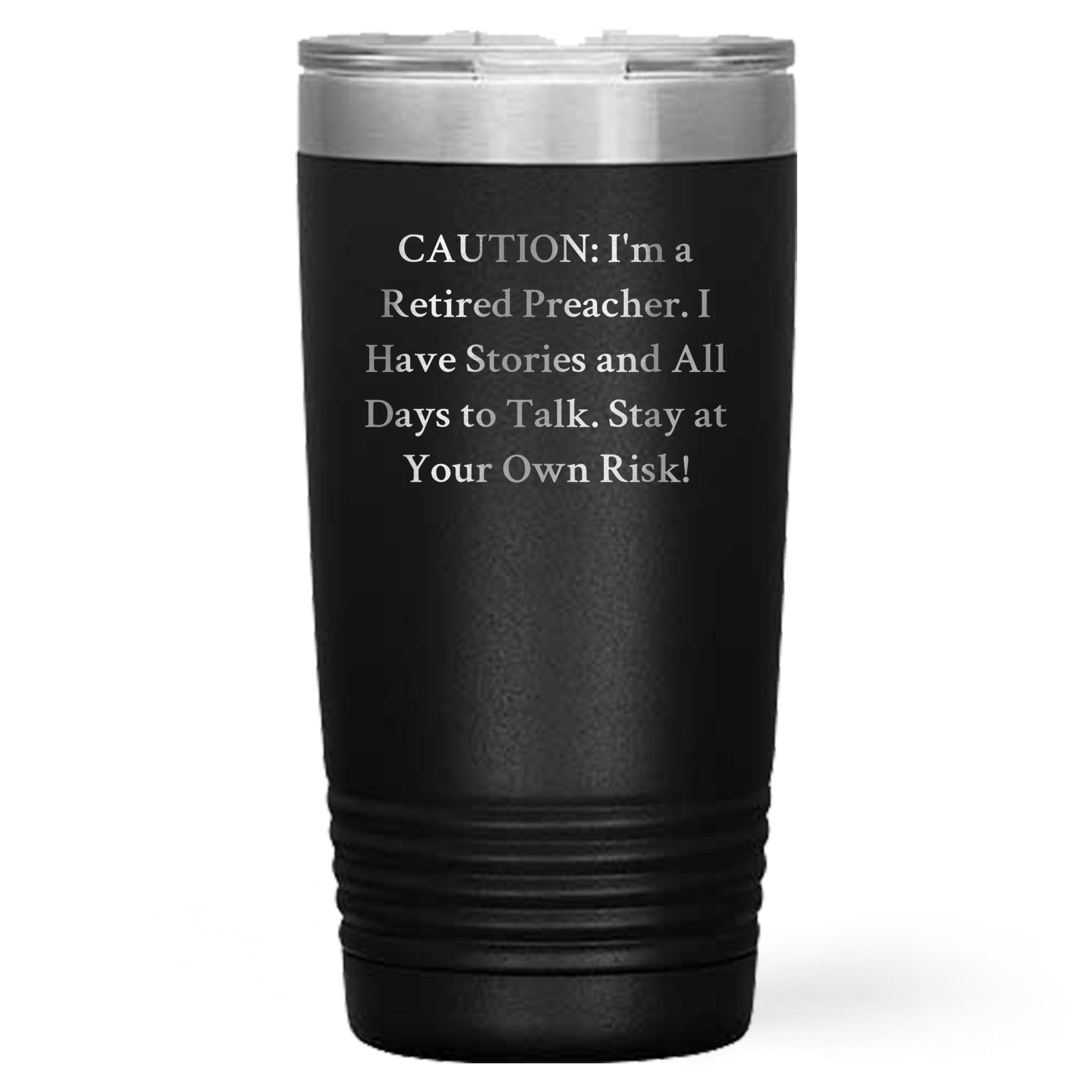 Funny Preacher Gifts from Men, Unique Mother's Day Presents for Her, 'Caution: I'm A Retired Preacher' Tumbler, 20oz or 30oz Capacity, Stainless Steel/Powder Coating - Mallard Moon Gift Shop