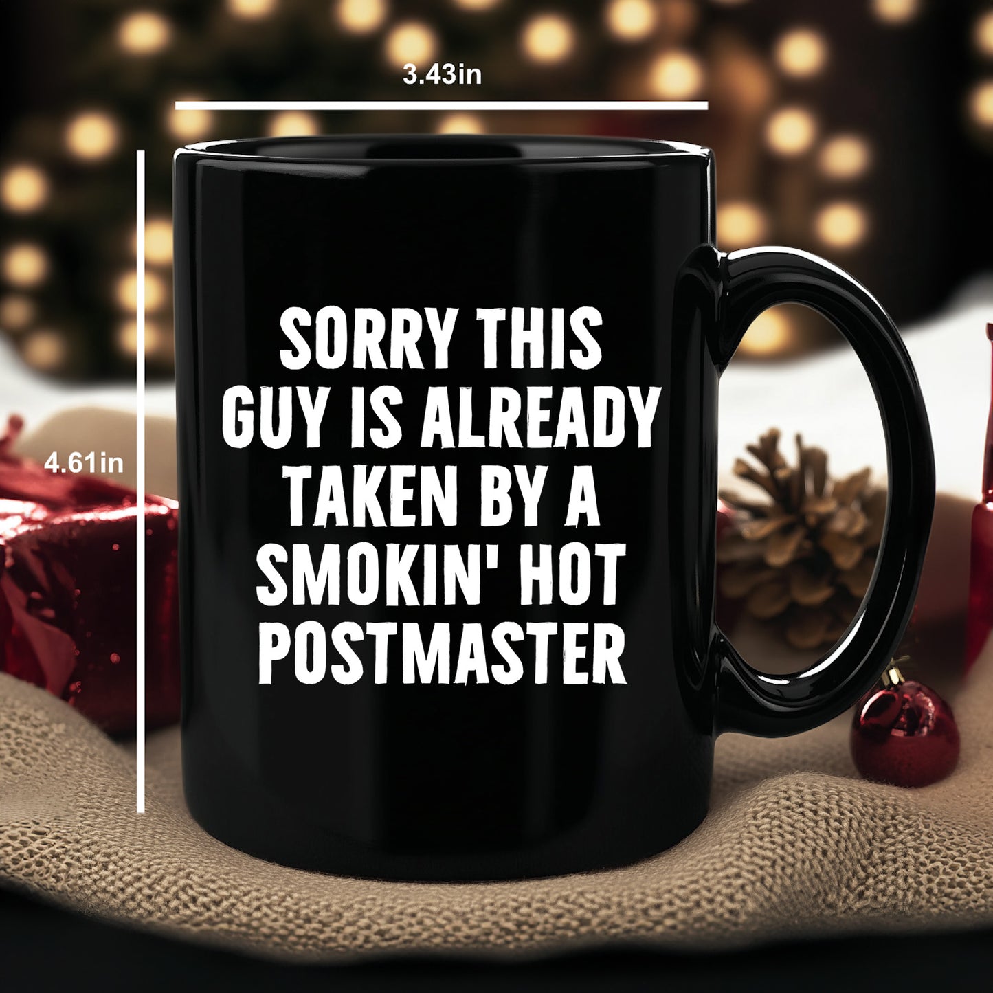 Funny Postmaster Gifts, Sorry This Guy Is Already Taken by a Smokin' Hot Postmaster Black Coffee Mug, Father's Day Unique Gifts from Friends to Men