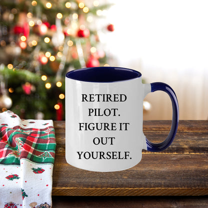 Pilot Gifts from Friends and Family - Inspirational Two Tone Coffee Mug for Retired Pilot. Figure It Out Yourself. - Graduation Unique Gifts