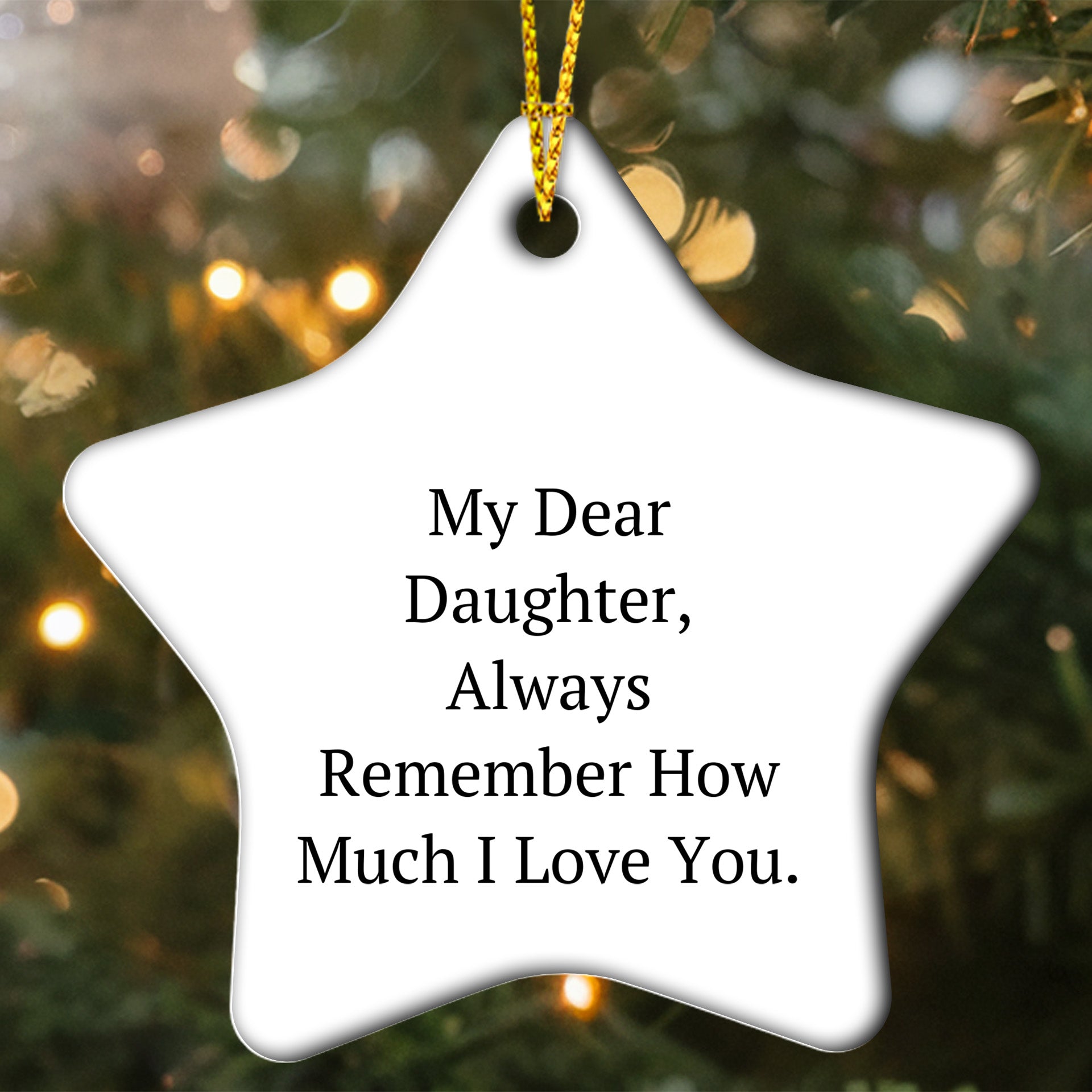 Gifts from Mom to Daughter, My Dear Daughter Star Ornament, Christmas Unique Present - Mallard Moon