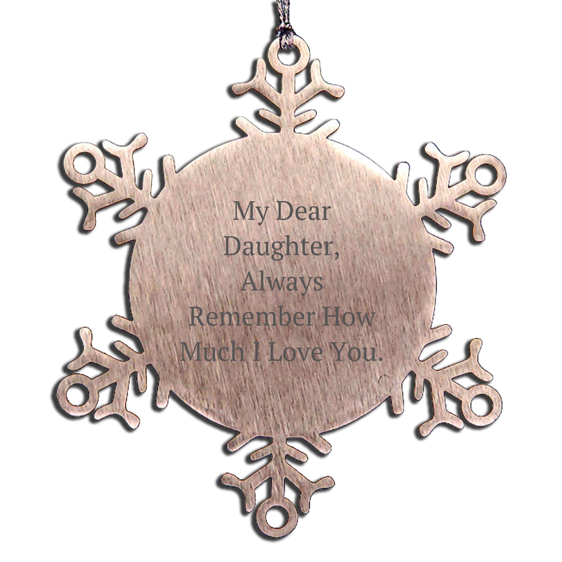 Funny Snowflake Ornament Gifts from Mom to Daughter, Daughter's Love Quote, Christmas Unique Daughter Gifts, Daughter Snowflake Ornament, Daughter Gifts from Mom, Family Christmas Unique Gifts - Mallard Moon