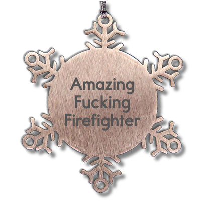 Funny Firefighter Snowflake Christmas Tree Ornament - Amazing -- Firefighter - Mallard Moon