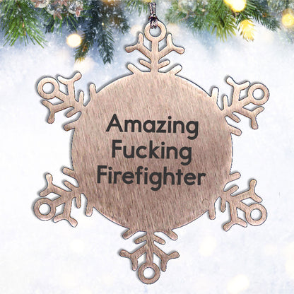 Funny Firefighter Snowflake Christmas Tree Ornament - Amazing -- Firefighter - Mallard Moon